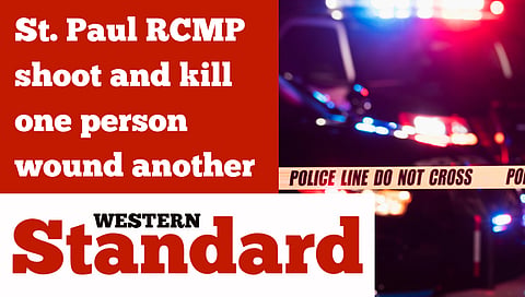 St. Paul RCMP shoot and kill one person, wound another