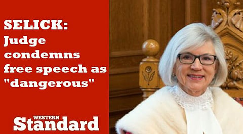 SELICK: Judge condemns free speech as “dangerous”