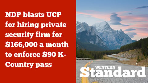 NDP blasts UCP for hiring private security firm for $166,000 a month to enforce $90 K-Country pass