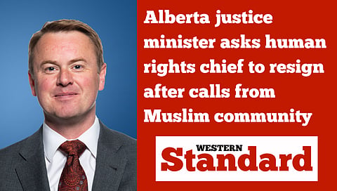 Alberta justice minister asks human rights chief to resign after calls from Muslim community