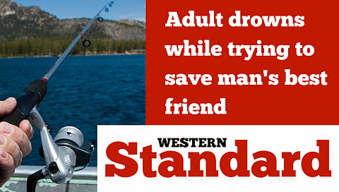 Adult drowns while trying to save man's best friend