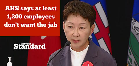 AHS says at least 1,200 employees don’t want the jab