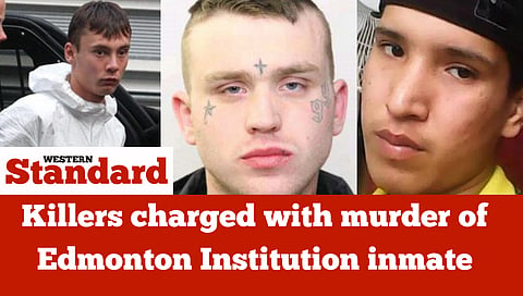 Killers charged with murder of Edmonton Institution inmate