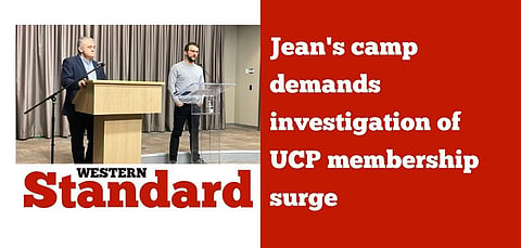 Jean’s camp demands investigation of UCP membership surge