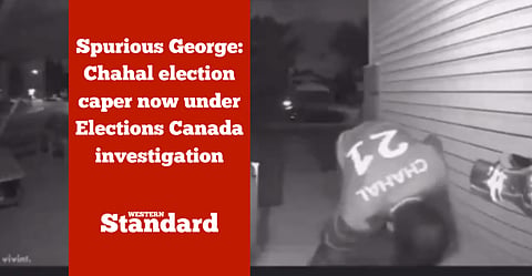 Chahal election caper now under Elections Canada investigation