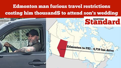 Edmonton man furious travel restrictions costing him thousand$ to attend son's wedding