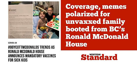 Coverage, memes polarized for unvaxxed family booted from BC’s Ronald McDonald House