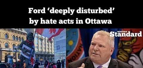 Ford ‘deeply disturbed’ by hate acts in Ottawa