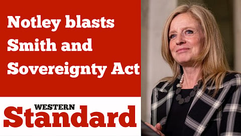 Notley blasts Smith and Sovereignty Act