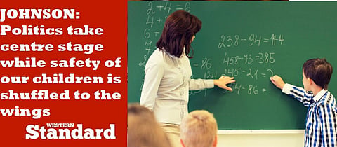 JOHNSON: Politics take center stage while the safety of our children is shuffled to the wings
