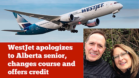 WestJet apologizes to Alberta senior, changes course and offers credit