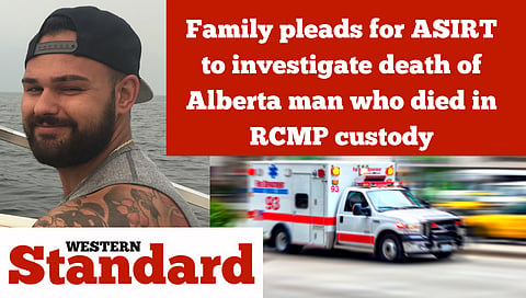 Family pleads for ASIRT to investigate death of Alberta man who died in RCMP custody