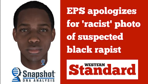 EPS apologizes for 'racist' photo of suspected black rapist