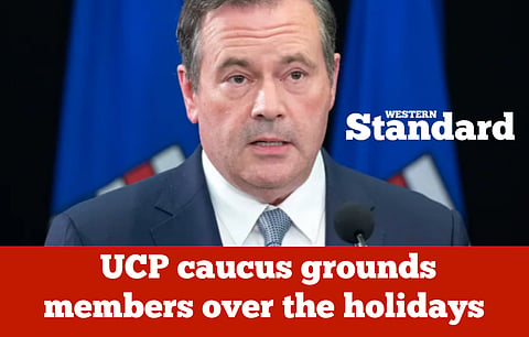 UCP caucus grounds members over the holidays