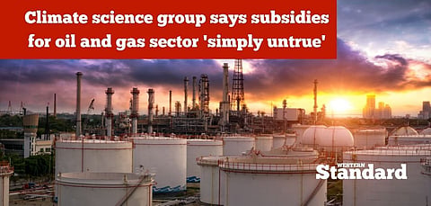 Climate science group says subsidies for oil and gas sector ‘simply untrue’