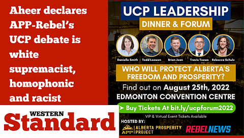 Aheer declares APP-Rebel’s UCP debate is white supremacist, homophonic and racist