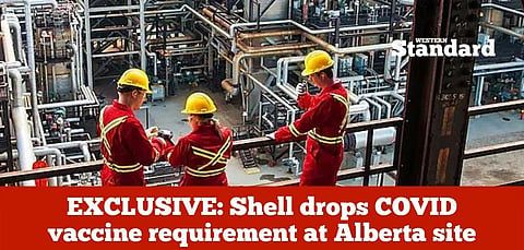 EXCLUSIVE: Shell drops COVID vaccine requirement for Alberta site
