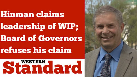 Hinman claims leadership of WIP; Board of Governors refuses his claim