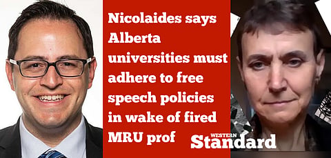 Nicolaides says Alberta universities must adhere to free speech policies in wake of fired MRU prof