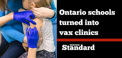 Ontario schools turned into vax clinics