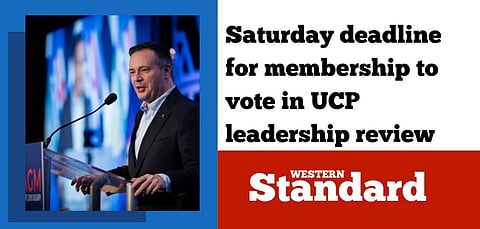 Saturday deadline for membership to vote in UCP leadership review