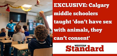 EXCLUSIVE: Calgary middle schoolers taught ‘don’t have sex with animals, they can’t consent’