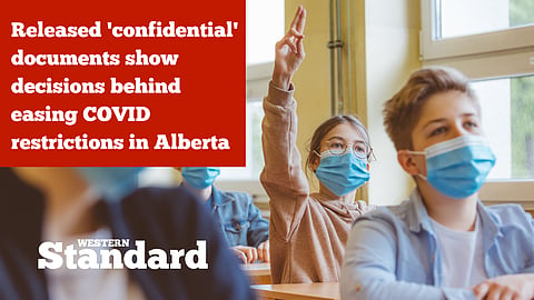 Released 'confidential' documents show decisions behind easing COVID restrictions in Alberta