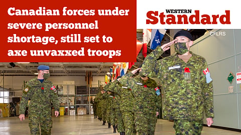 Canadian forces under severe personnel shortage, still set to axe unvaxxed troops